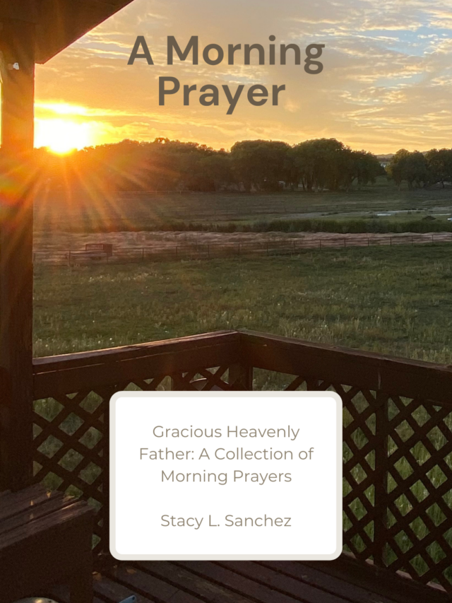 A Morning Prayer~